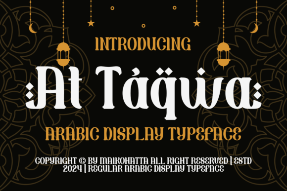 At Taqwa: A Modern Typeface Rooted in Arabic Artistry