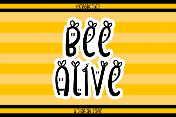 Bee Alive: A Fresh Take on Display Typography